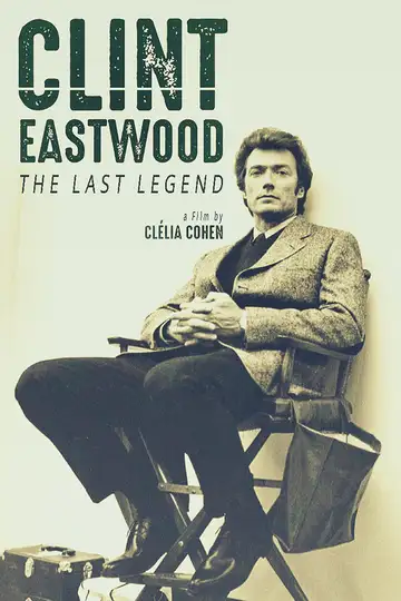 Clint Eastwood: la última leyenda veroTV Online • Pelicula Completa