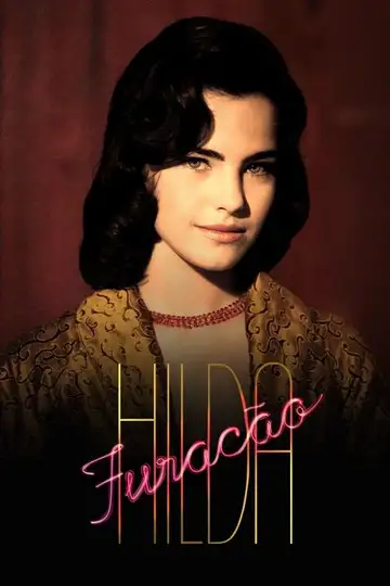 Hilda Furacão Ver Online Castellano • veroTV