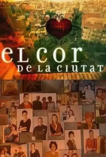 El cor de la ciutat Ver Online Castellano • veroTV