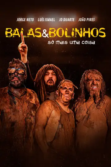 Balas & Bolinhos: Só Mais Uma Coisa veroTV Online • Pelicula Completa