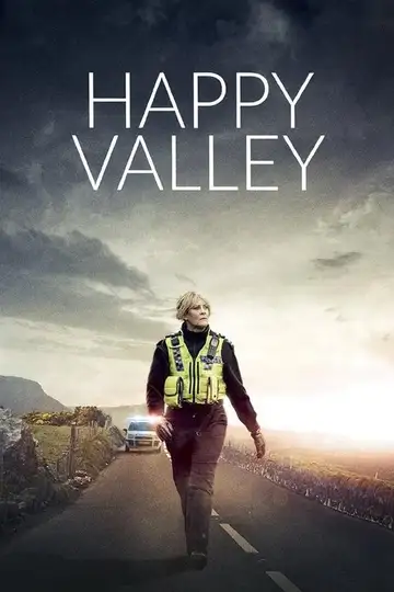 Happy Valley Ver Online Castellano • veroTV