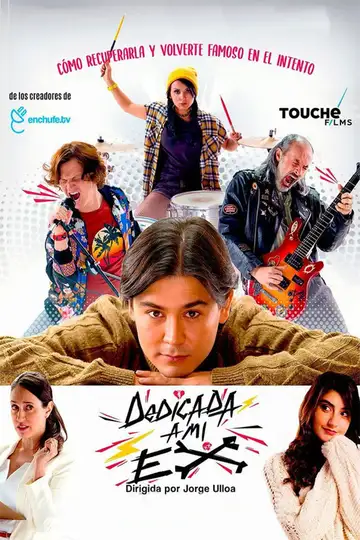 Dedicada A Mi Ex veroTV Online • Pelicula Completa