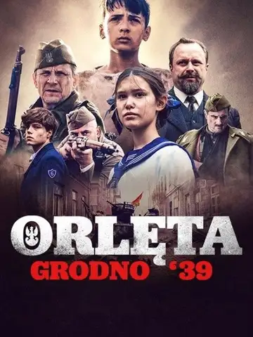 Orlęta. Grodno '39 veroTV Online • Pelicula Completa