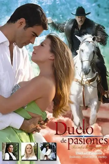 Duelo de pasiones Ver Online Castellano • veroTV