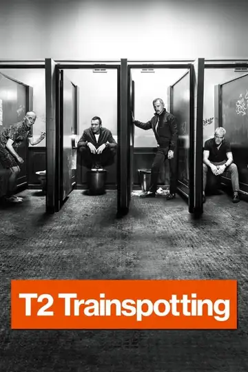T2 Trainspotting veroTV Online • Pelicula Completa