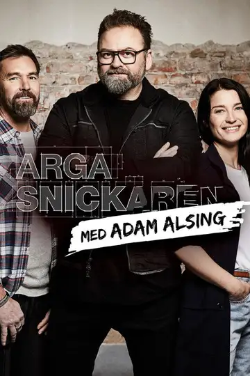 Arga Snickaren Med Adam Alsing Ver Online Castellano • veroTV