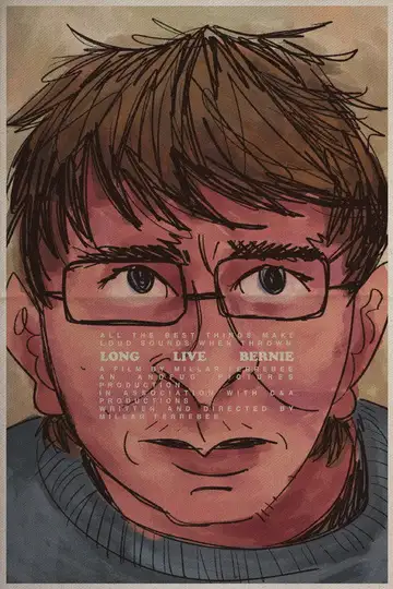 Long Live Bernie veroTV Online • Pelicula Completa