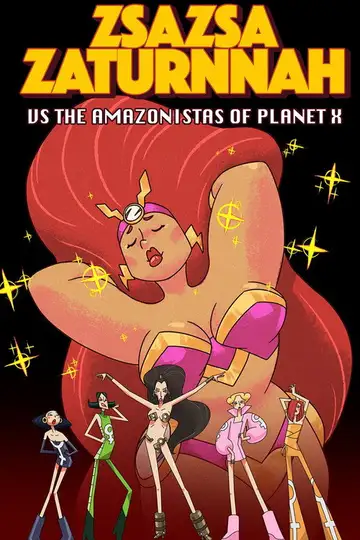 ZsaZsa Zaturnnah vs The Amazonistas of Planet X veroTV Online • Pelicula Completa