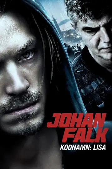 Johan Falk: Kodnamn: Lisa veroTV Online • Pelicula Completa