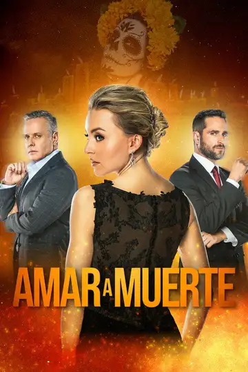 Amar a Muerte Ver Online Castellano • veroTV
