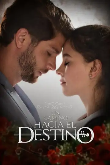 Un Camino Hacia el Destino Ver Online Castellano • veroTV