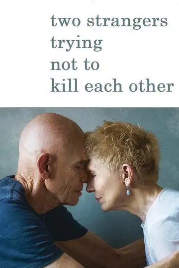 Two strangers trying not to kill each other veroTV Online • Pelicula Completa