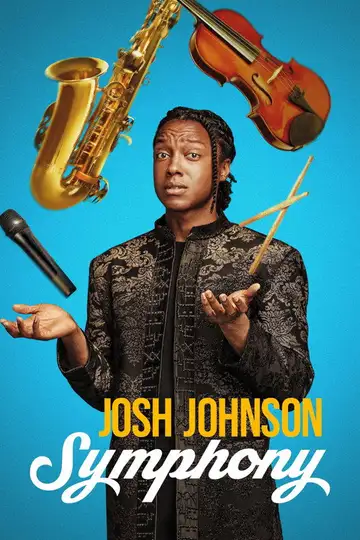Josh Johnson: Symphony veroTV Online • Pelicula Completa