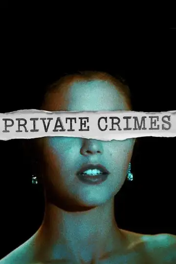 Private Crimes Ver Online Castellano • veroTV