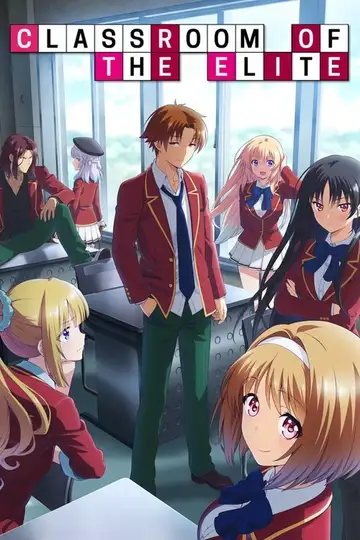 Classroom of the Elite Ver Online Castellano • veroTV