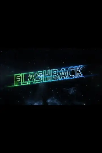 Flashback 2022 Ver Online Castellano • veroTV