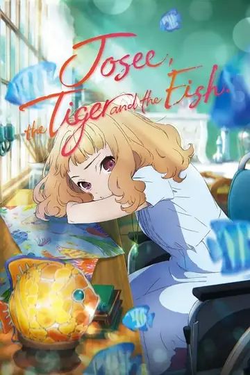 Josee, el tigre y los peces veroTV Online • Pelicula Completa