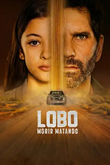 Lobo, morir matando Ver Online Castellano • veroTV