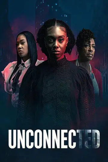 Unconnected veroTV Online • Pelicula Completa