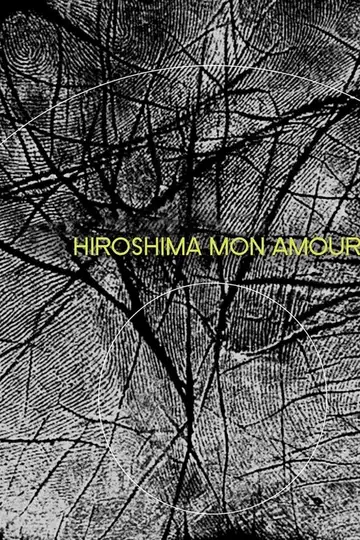 Hiroshima mon amour veroTV Online • Pelicula Completa