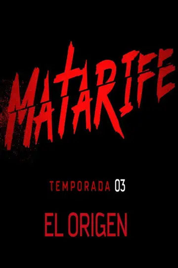 Temporada 3 - El Origen