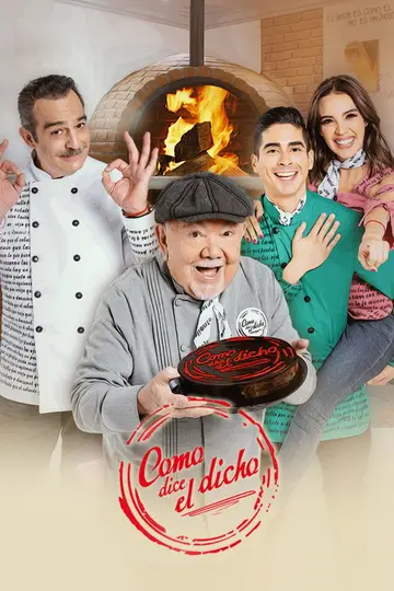 Como dice el dicho