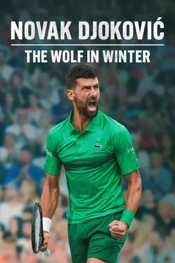 NOVAK DJOKOVIĆ: ZIMA WILKA