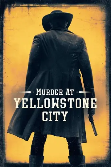 Asesinato en Yellowstone
