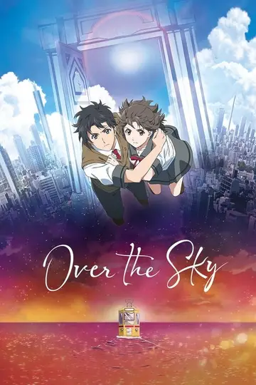 Over the Sky. Más allá del cielo