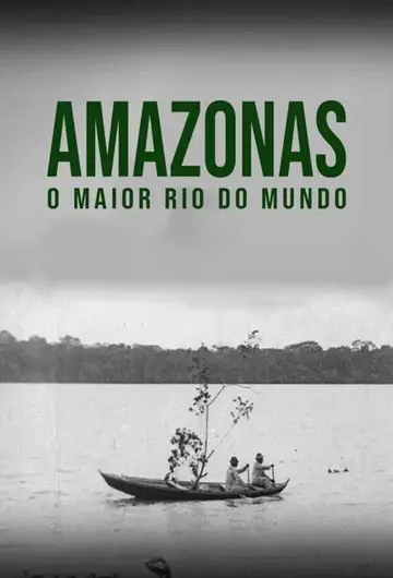 Amazon: Longest River in the World