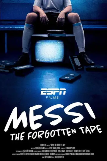 Messi: The Forgotten Tape 2026