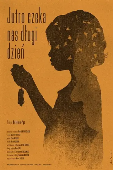 Jutro czeka nas długi dzień