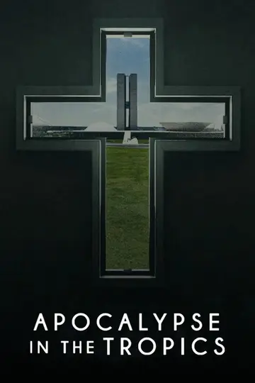 Apocalipsis en los trópicos