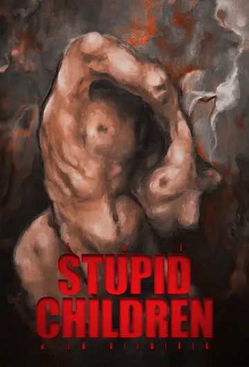 Stupid Children