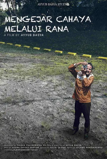 Mengejar Cahaya Melalui Rana