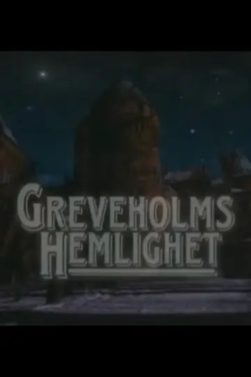 Greveholm's Secret