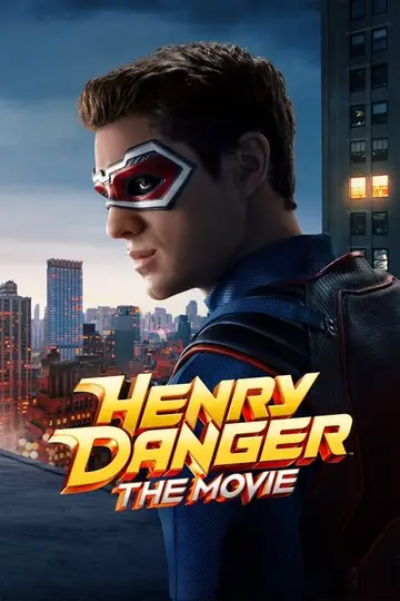 Henry Danger: La película