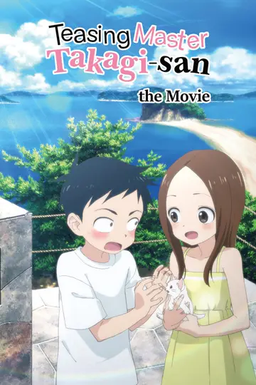 Karakai Jouzu no Takagi-san; ~La Película~
