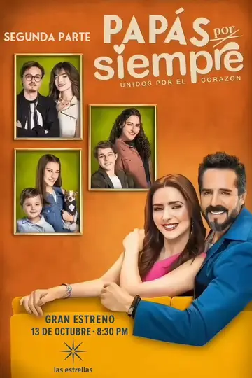 Temporada 2 Papás por Siempre
