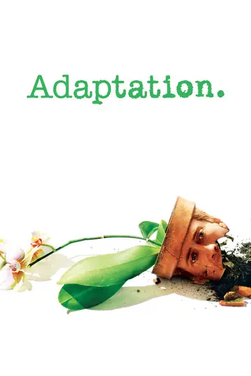 Adaptation. El ladrón de orquídeas