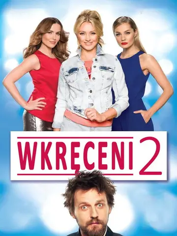 Wkręceni 2