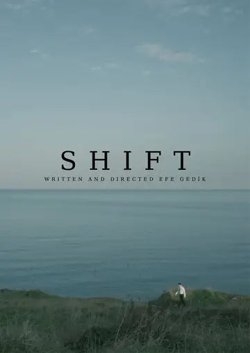 Shift