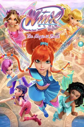 Winx Club: Vuelve la magia