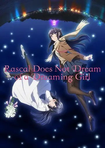 Seishun Buta Yarou wa Yumemiru Shoujo no Yume wo Minai