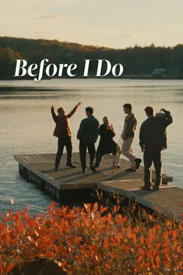Before I Do