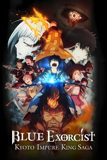 Ao no Exorcist: Kyoto Fujōō-hen