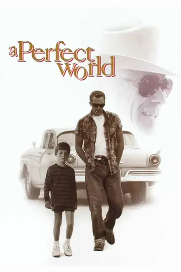 Un mundo perfecto