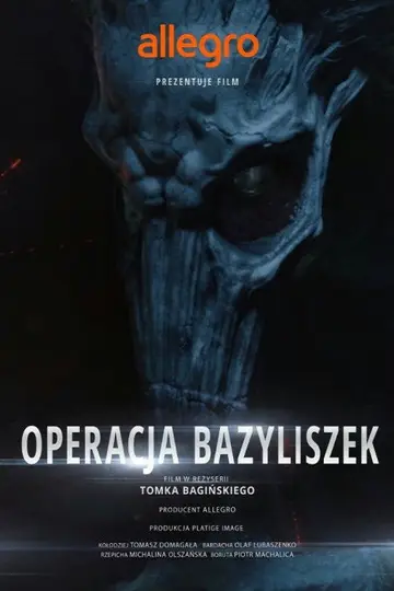 Legendy Polskie: Operacja Bazyliszek