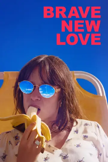 Brave New Love