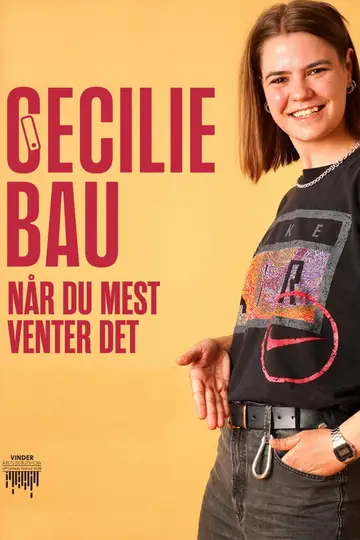 Cecilie Bau - Når du mest venter det